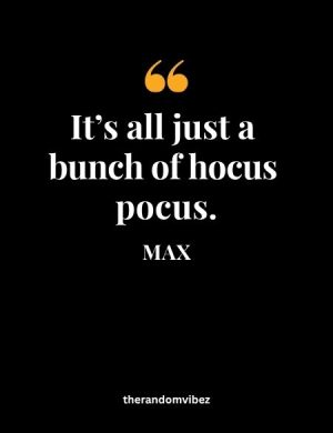 Best Hocus Pocus Quotes